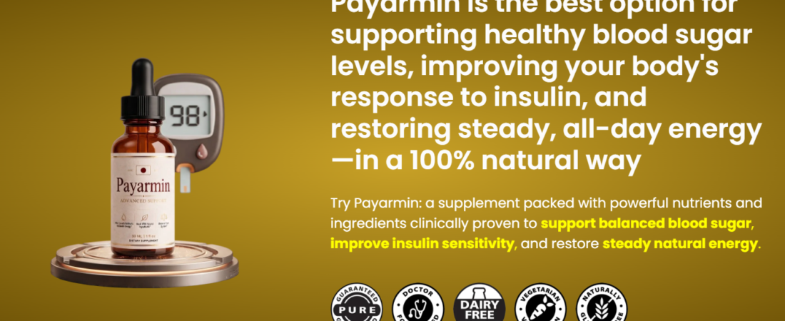 Payarmin Reviews – Support Balanced Blood Sugar Levels! Buy